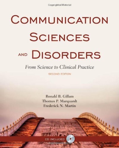 Beispielbild fr Communication Sciences and Disorders : From Science to Clinical Practice zum Verkauf von Better World Books