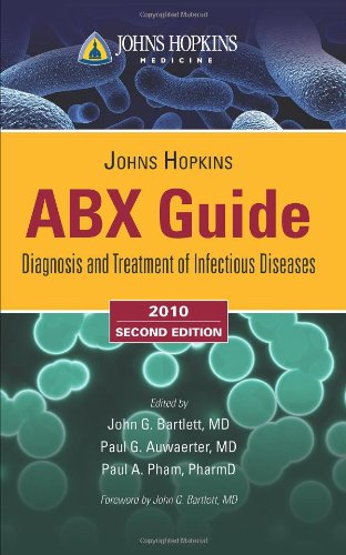 Beispielbild fr Johns Hopkins POC-IT Center ABX Guide: Diagnosis & Treatment Of Infectious Diseases zum Verkauf von Wonder Book