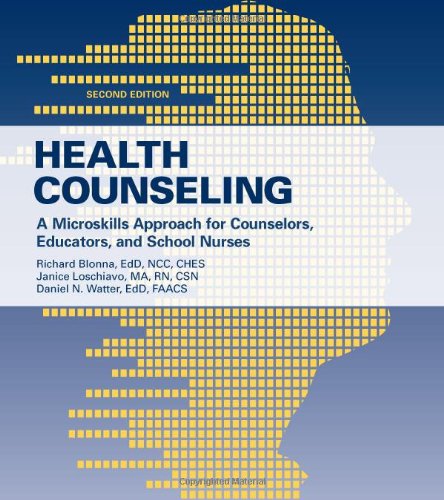 Stock image for Health Counseling: A Microskills Approach for Counselors, Educators and School Nurses for sale by Books for Life