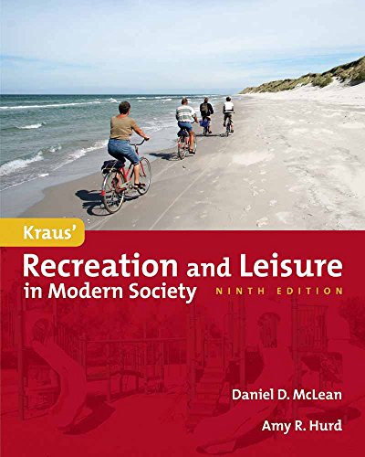 9780763781590: Kraus' Recreation and Leisure in Modern Society