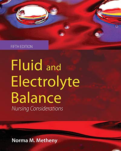 Beispielbild fr Fluid and Electrolyte Balance : Nursing Considerations zum Verkauf von Better World Books
