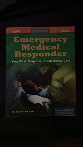 9780763782658: Emergency Medical Responder: Your First Response in Emergency Care