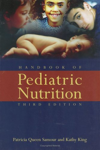 Imagen de archivo de Handbook of Pediatric Nutrition a la venta por Better World Books: West