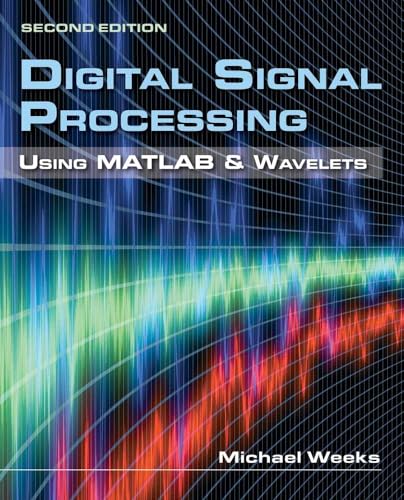 Stock image for Digital Signal Processing Using MATLAB and Wavelets for sale by Ammareal