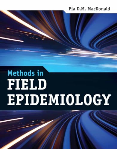 Methods in Field Epidemiology - MacDonald, Pia D. M.