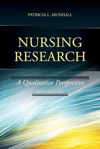 Nursing Research: A Qualitative Perspective (5th Edn)
