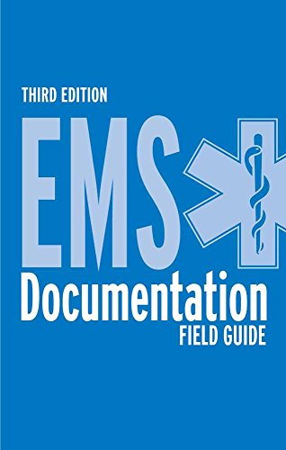 EMS Documentation Field Guide (9780763785413) by American Academy Of Orthopaedic Surgeons (AAOS); Milewski, Ronald; Lang, Rick