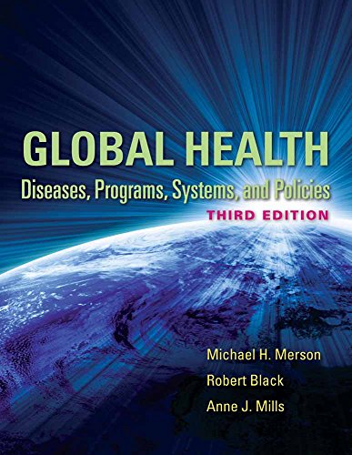 Stock image for Global Health Diseases, Programs, Systems, and Policies for sale by Better World Books
