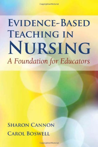 Stock image for Evidence-Based Teaching in Nursing : A Foundation for Educators for sale by Better World Books: West