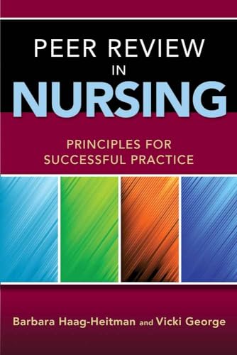 Stock image for Peer Review in Nursing: Principles for Successful Practice for sale by ThriftBooks-Dallas