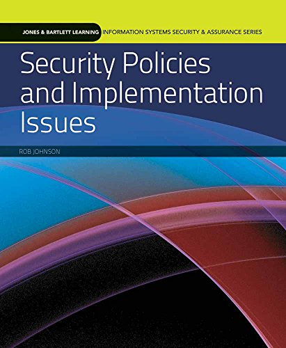 Stock image for Security Policies and Implementation Issues for sale by Better World Books