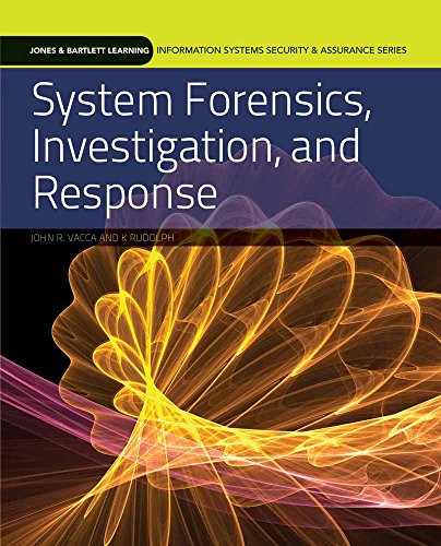 Stock image for System Forensics, Investigation, and Response (Information Systems Security & Assurance) for sale by SecondSale