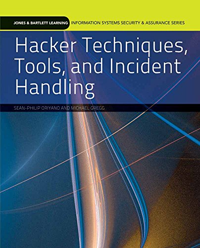 9780763791834: Hacker Techniques, Tools, and Incident Handling