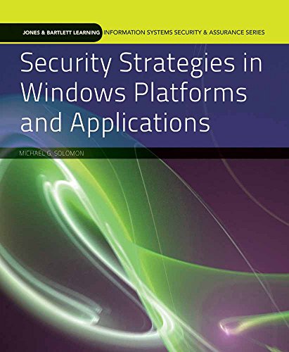 9780763791933: Security Strategies in Windows Platforms and Applications