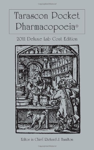 Imagen de archivo de Tarascon Pocket Pharmacopoeia: Deluxe Lab-Coat Pocket Edition a la venta por ThriftBooks-Dallas