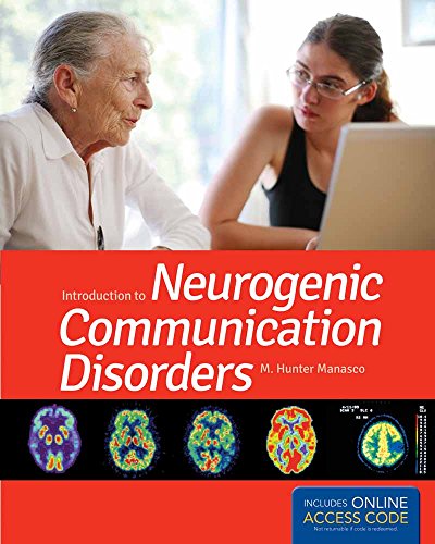 9780763794170: Introduction to Neurogenic Communication Disorders