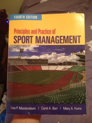 Stock image for Principles and Practice of Sport Management for sale by ThriftBooks-Dallas