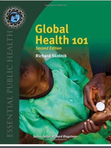 Beispielbild fr Global Health 101 zum Verkauf von Better World Books: West