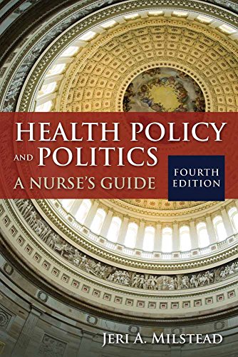 Beispielbild fr Health Policy and Politics : A Nurse's Guide zum Verkauf von Better World Books