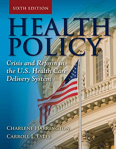 Beispielbild fr Health Policy: Crisis and Reform zum Verkauf von Indiana Book Company