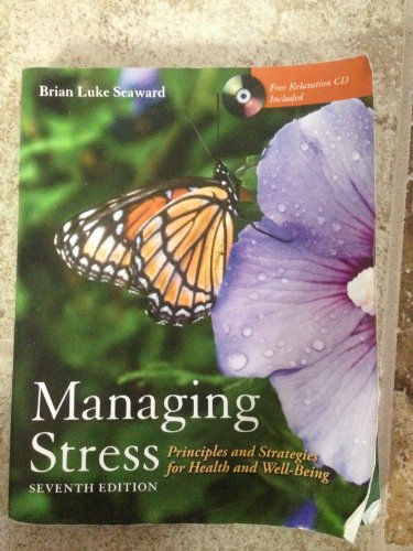 9780763798338: Managing Stress: Principles and Strategies for Health and Well-Being