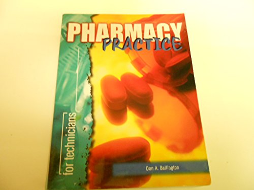 Imagen de archivo de Pharmacy Practice for Technicians a la venta por ThriftBooks-Dallas