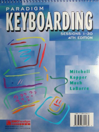 Stock image for Paradigm Keyboarding: Sessions 1-30 (4th Edition) for sale by BargainBookStores