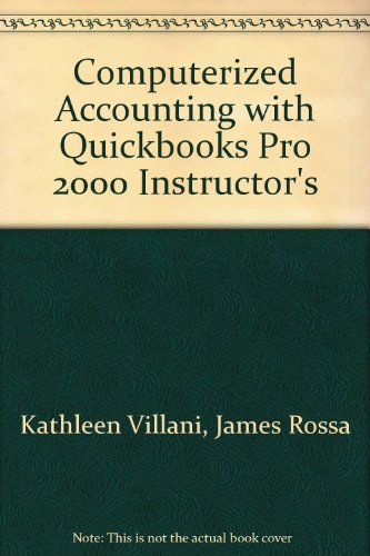 Beispielbild fr Computerized Accounting with Quickbooks Pro 2000 Instructor's Guide zum Verkauf von Irish Booksellers
