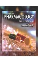 Imagen de archivo de Pharmacology for Technicians (Workbook) a la venta por ThriftBooks-Atlanta