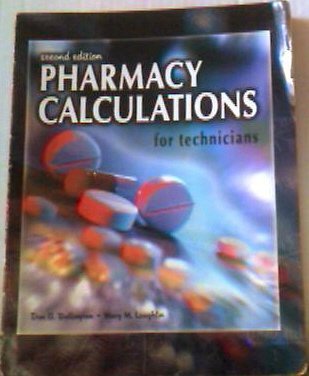 Imagen de archivo de Pharmacy Calculations for Technicians a la venta por -OnTimeBooks-