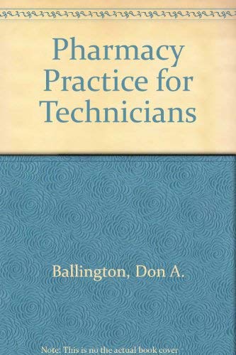 9780763815356: Pharmacy Practice for Technicians
