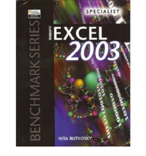 9780763820473: Microsoft Excel 2003 (Benchmark Series)
