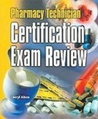 Stock image for Pharmacy Technician Certification Exam Review for sale by ThriftBooks-Dallas