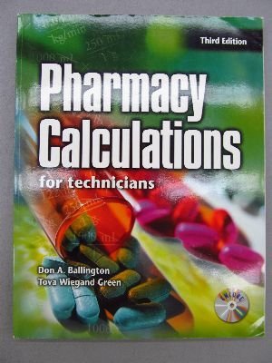 Beispielbild fr Pharmacy Calculations for Technicians zum Verkauf von Better World Books