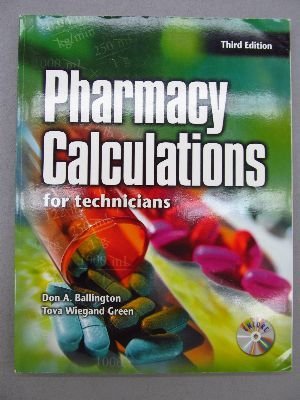 Imagen de archivo de Pharmacy Calculations for Technicians a la venta por Better World Books