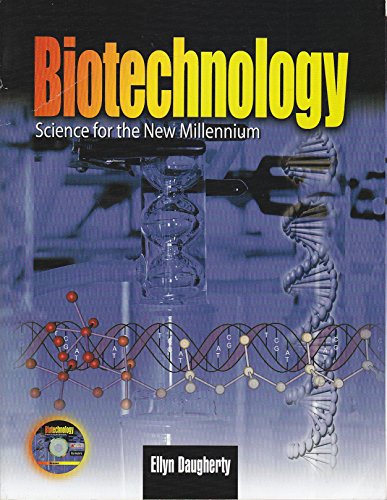 Stock image for Biotechnology: Science for the New Millennium for sale by Better World Books