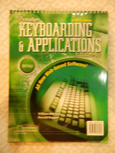 9780763823061: Paradigm Keyboarding and Applications: Sessions 1-60 Fifth Edition Text and SNAP User's Guide