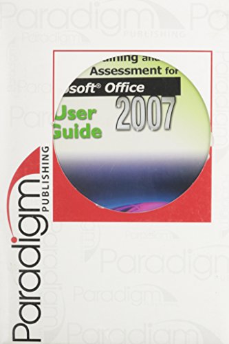 Stock image for User Guide SNAP Training and Assessment for Microsoft Office 2007, Cat # 00422 for sale by BookHolders