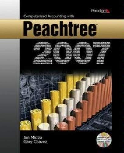 Imagen de archivo de Computerized Accounting with Peachtree 2007 a la venta por Better World Books