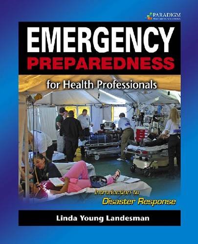 Imagen de archivo de Emergency Preparedness for Health Professionals a la venta por Better World Books