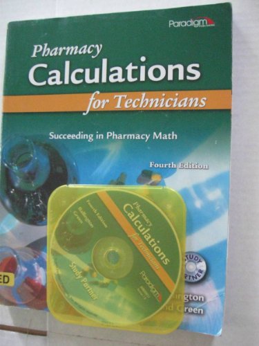 Imagen de archivo de Pharmacy Calculations for Technicians: Succeeding in Pharmacy Math a la venta por HPB-Ruby