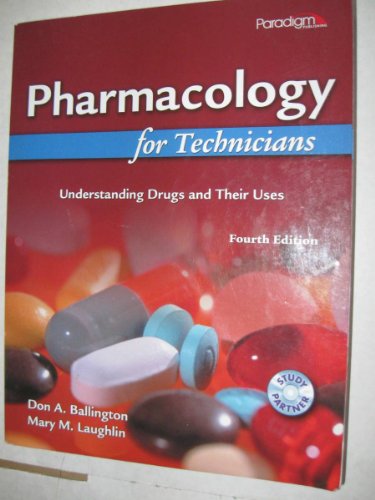 Stock image for Pharmacology for Technicians: Understanding Drugs and Their Uses Textbook + Pocket Guide Pkg for sale by Ergodebooks