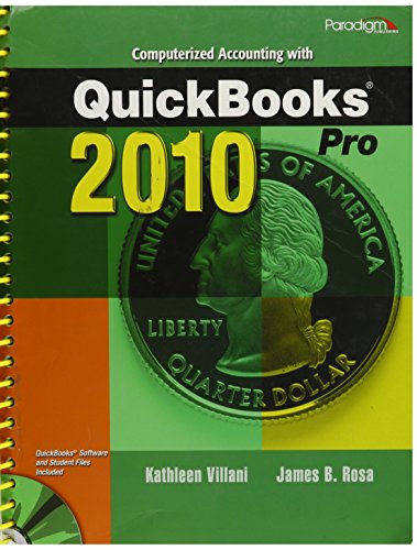9780763837921: Computerized Accounting with QuickBooks Pro 2010
