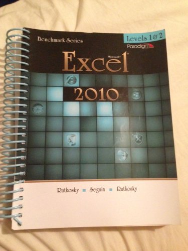 Imagen de archivo de Microsoft Excel 2010 : Levels 1 And 2-Text a la venta por Better World Books