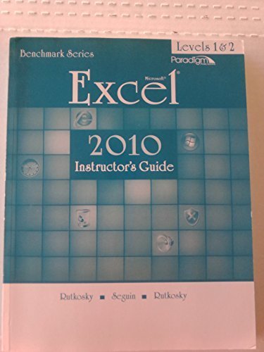 9780763839000: MicrosoftExcel 2010 Levels 2: Instructor's Guide print and DVD Benchmark Series