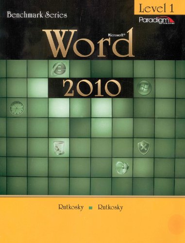 Stock image for Benchmark Series: MicrosoftWord 2010 Levels 1 : Text with Data Files CD for sale by Better World Books