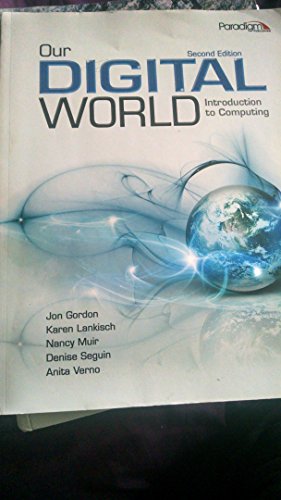 Beispielbild fr Our Digital World : Introduction to Computing zum Verkauf von Better World Books