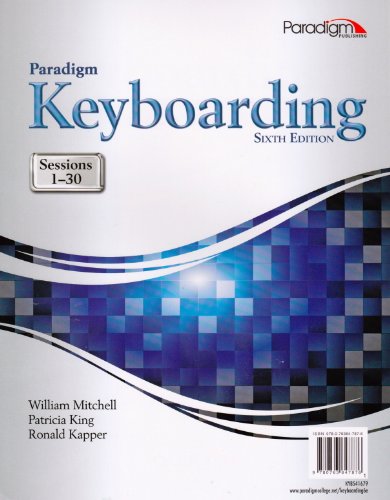 Beispielbild fr Paradigm Keyboarding: Sessions 1-30: Text and Snap Online Lab by William Mitchell (2013-07-30) zum Verkauf von Wonder Book