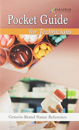 

Pharmacology for Technicians Pocket Drug Guide