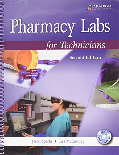 9780763852399: Pharmacy Labs for Technicians: Text with NRx Simulation Software CD